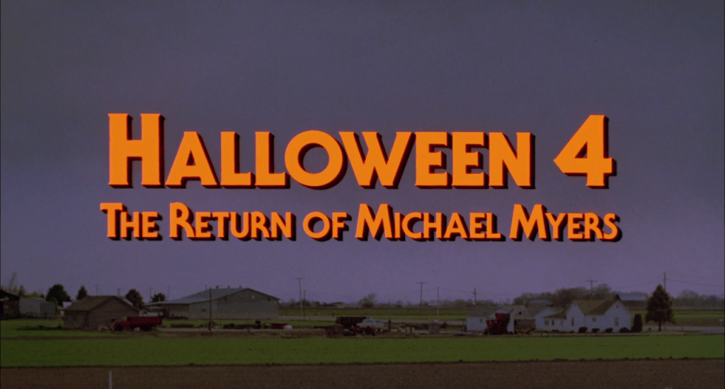 Halloween 4 - The Return of Michael Myers